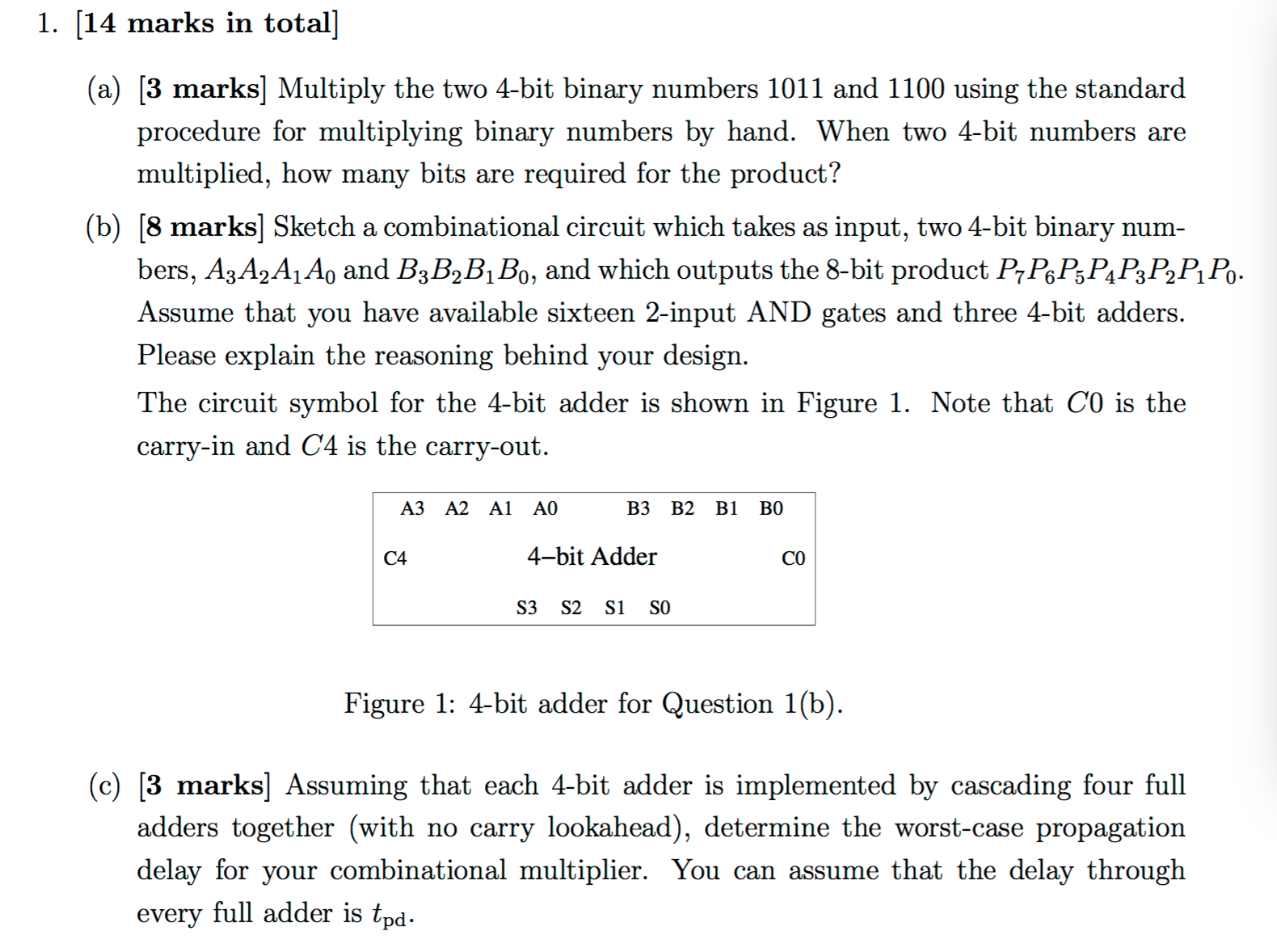 solved-multiply-the-two-4-bit-binary-numbers-1011-and-1100-chegg