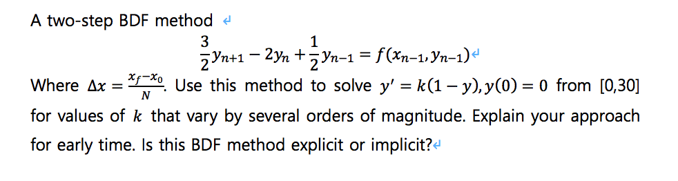 Solved A two-step BDF method 'yn-1 Where ??_T Use this | Chegg.com