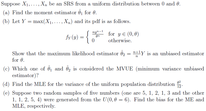 Solved Suppose X_1,..., X_n be an SRS from a uniform | Chegg.com