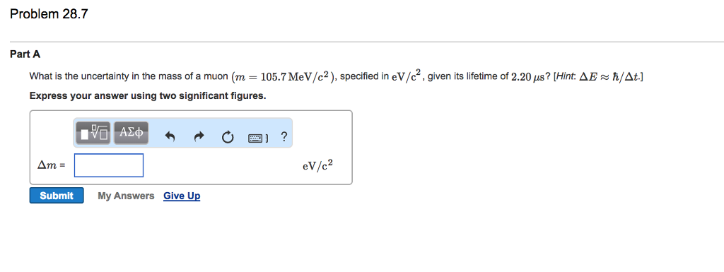 Solved Problem 28.7 Part A What is the uncertainty in the | Chegg.com