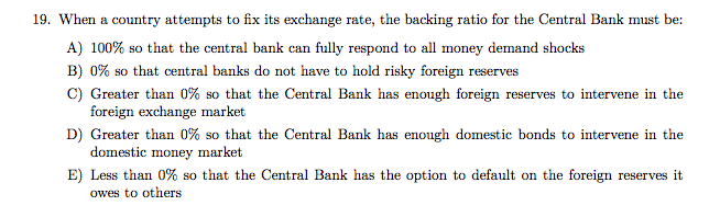 Solved When A Country Attempts To Fix Its Exchange Rate, The | Chegg.com