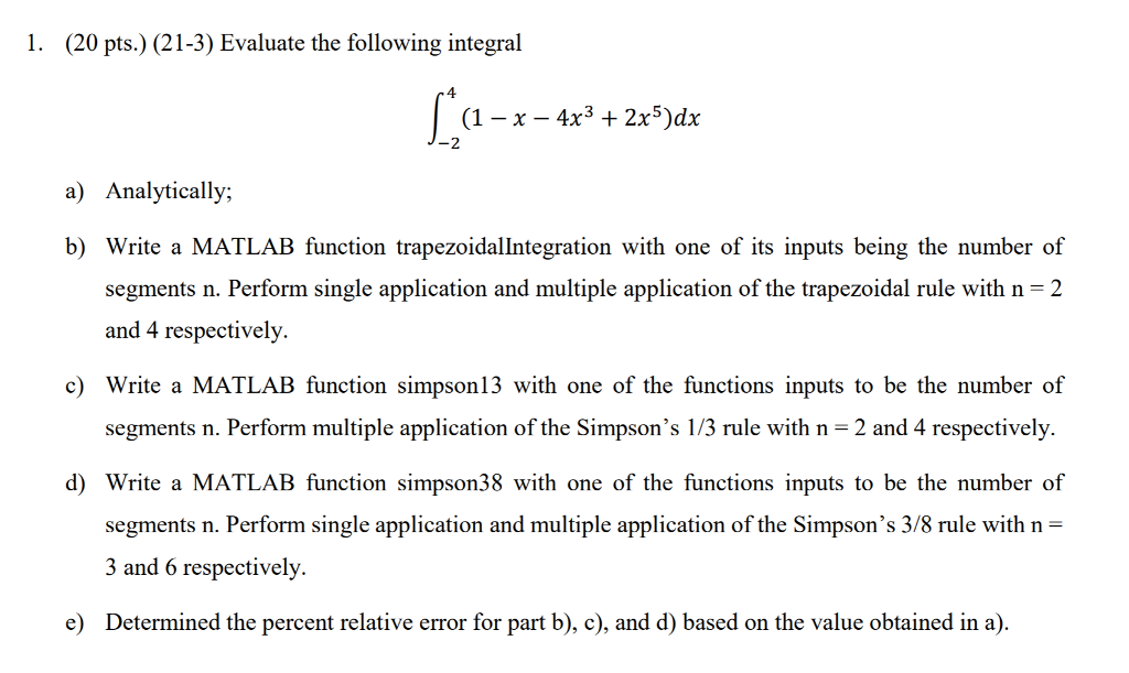 1. (20 Pts.) (21-3) Evaluate The Following Integral | Chegg.com