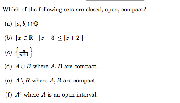 Solved Which Of The Following Sets Are Closed, Open, | Chegg.com