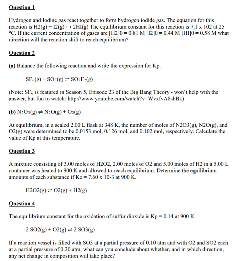 Solved Question 1 Hydrogen and Iodine gas react together to | Chegg.com