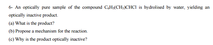 Solved An optically pure sample of the compound | Chegg.com