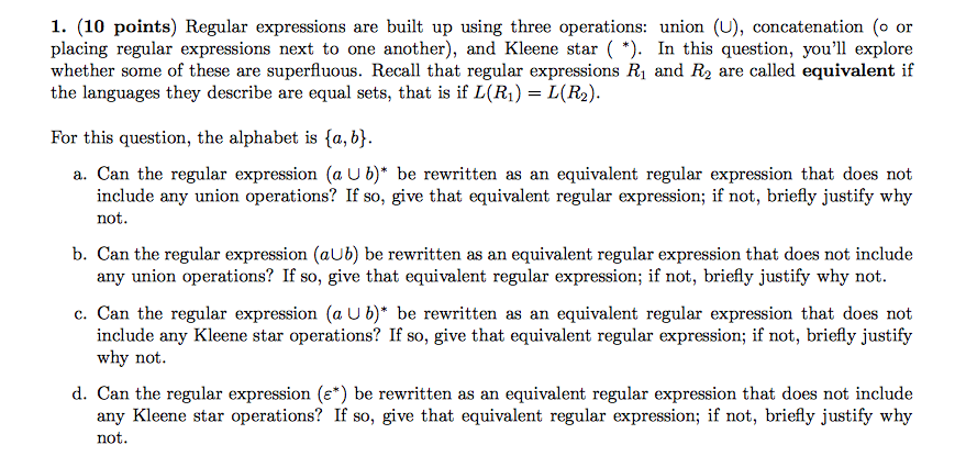 Solved 1. (10 points) Regular expressions are built up using | Chegg.com