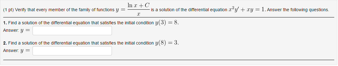 Solved Verify That Every Member Of The Family Of Function Chegg