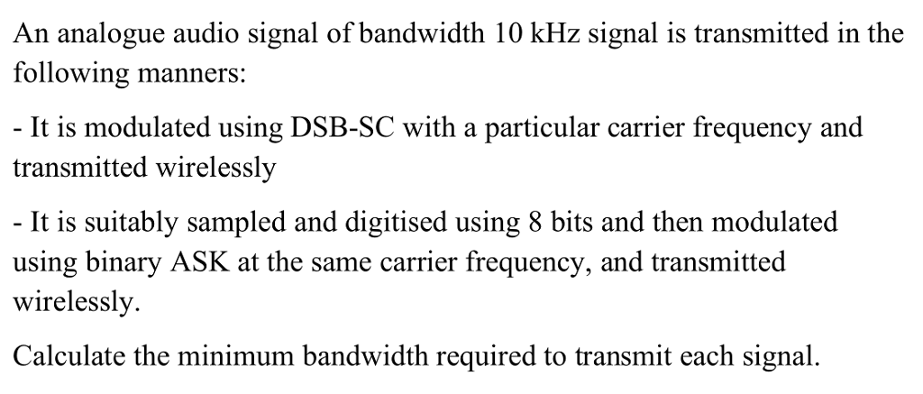 Solved An analogue audio signal of bandwidth 10 kHz signal | Chegg.com