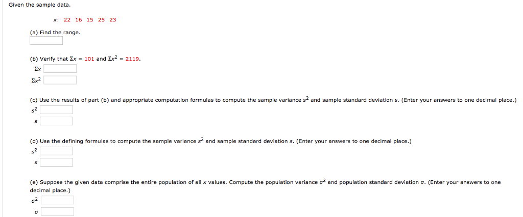 Solved Given the sample data x: 22 16 15 25 23 (a) Find the | Chegg.com