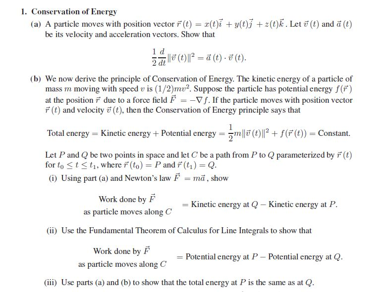 Solved 1. Conservation of Energy (a) A particle moves with | Chegg.com