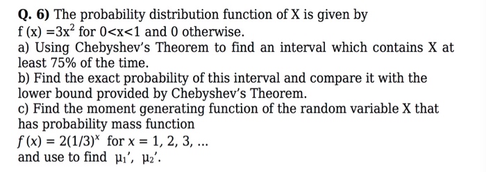 Solved The probability distribution function of X is given | Chegg.com