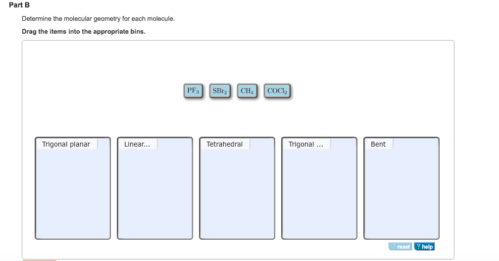 Solved Part B Determine the molecular geometry for each | Chegg.com