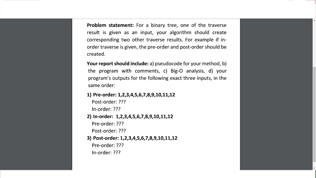Solved For a binary tree, one of the traverse result is | Chegg.com
