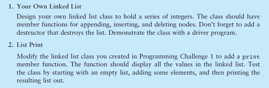 Solved 1. Your Own Linked List Design your own linked list | Chegg.com