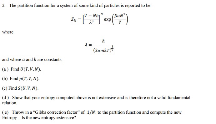 Solved The partition function for a system of some kind of | Chegg.com