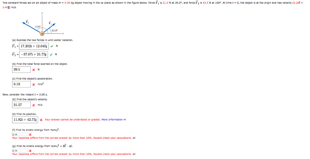 Solved Two constant forces act on an object of mass m 4.30
