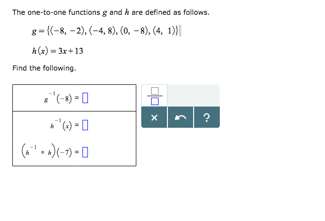 Solved The one-to-one functions g and h are defined as | Chegg.com