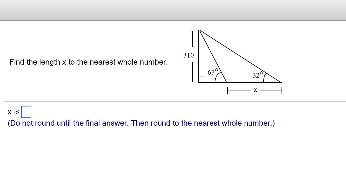 Solved Find the length x to the nearest whole number.