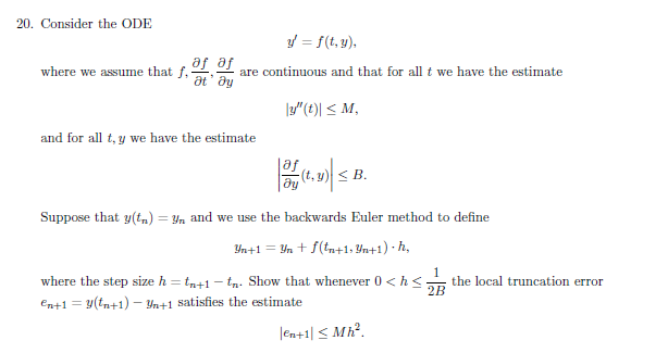 Solved 20. Consider the ODE u' = f(t,y). where we assume | Chegg.com