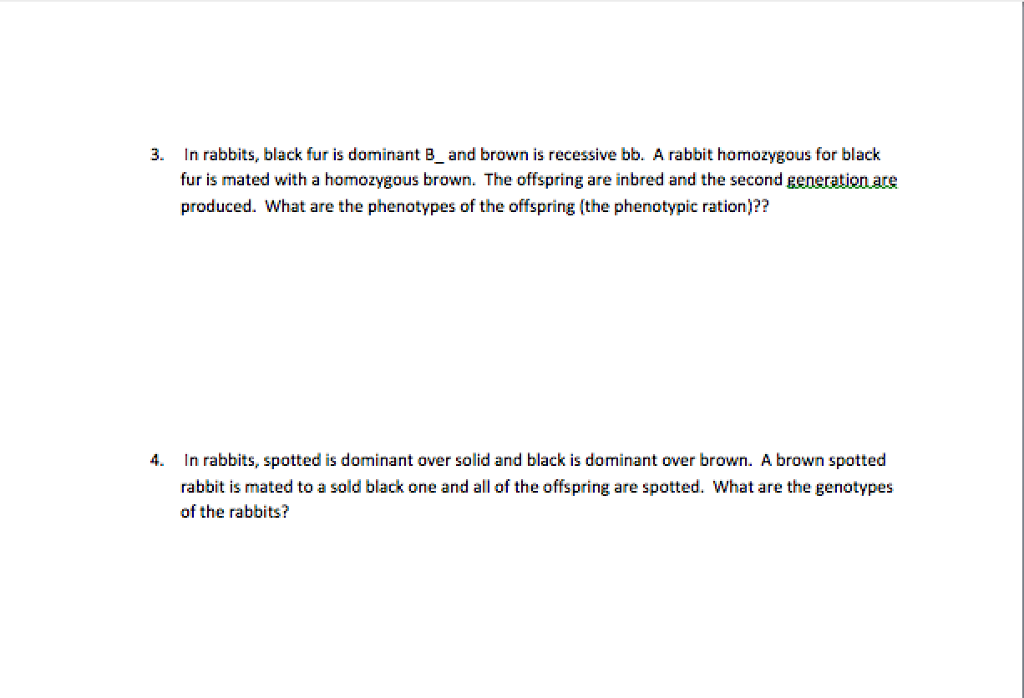 Solved Please complete the following genetics problems by | Chegg.com