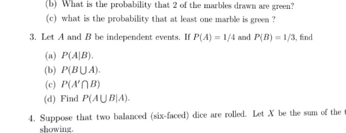 Solved Let A and B be independent events. If P A 1 4 and