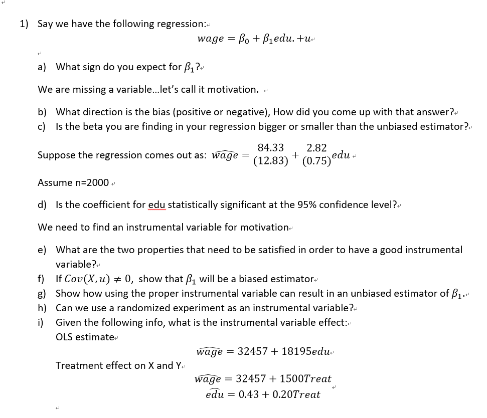 Solved Say we have the following regressions wage = beta_0 | Chegg.com