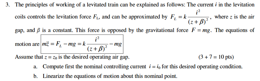 Solved The principles of working of a levitated train can be | Chegg.com