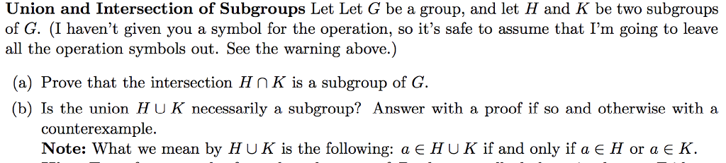 Solved Union And Intersection Of Subgroups Let Let Be A | Chegg.com