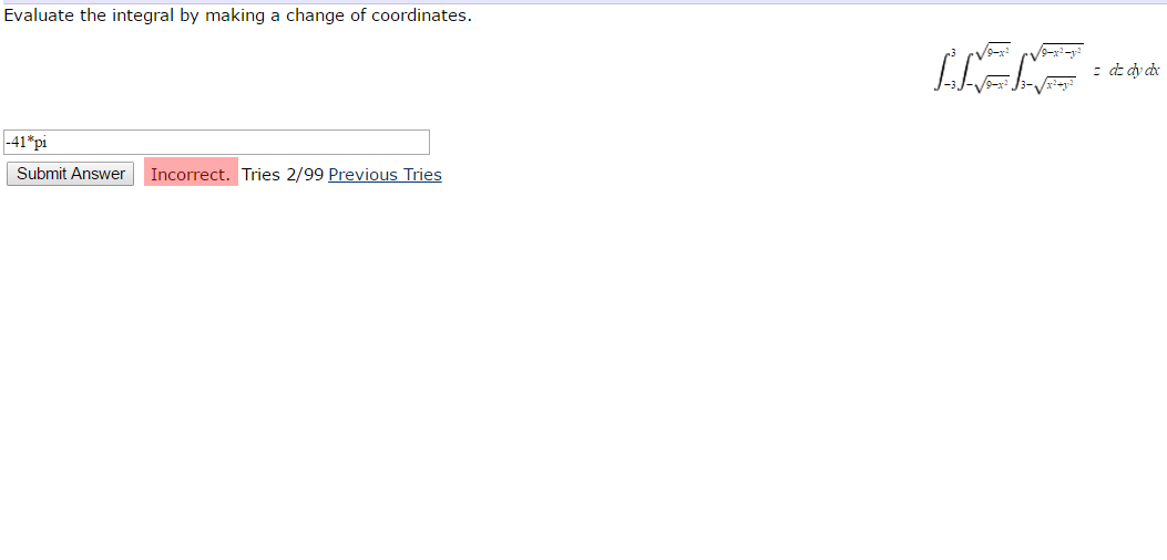 Solved Evaluate The Integral By Making A Change Of Chegg solved-evaluate-the-integral-by-making-a-change-of-chegg