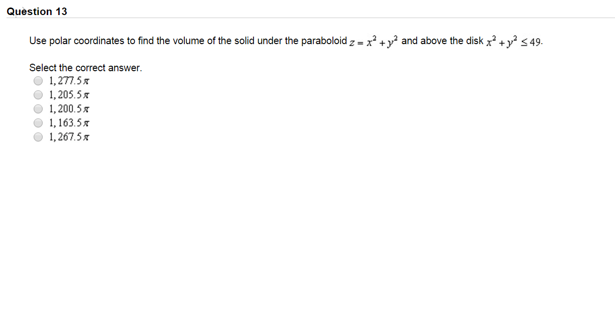 Solved Use Polar Coordinates To Find The Volume Of The Solid 