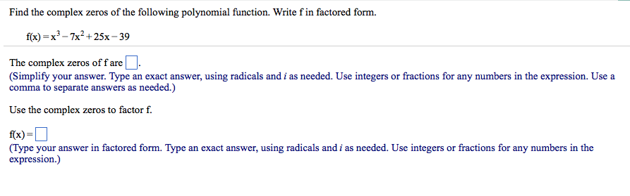 solved-find-the-complex-zeros-of-the-following-polynomial-chegg