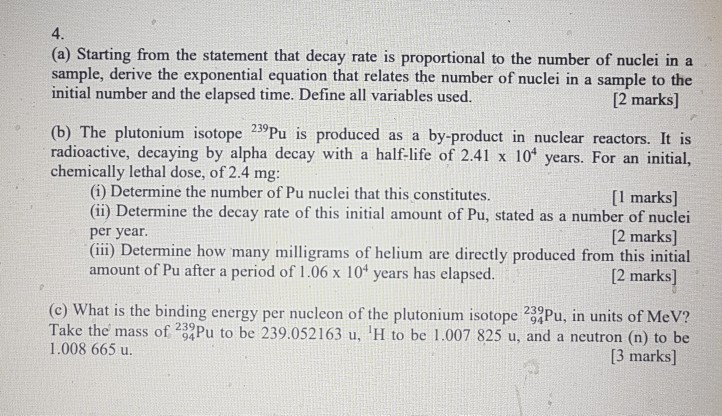 solved-4-a-starting-from-the-statement-that-decay-rate-is-chegg