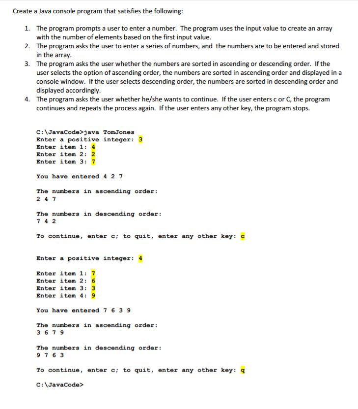 Solved Create a Java console program that satisfies the | Chegg.com
