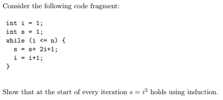 Solved Consider the following code fragment: int i -1; int | Chegg.com