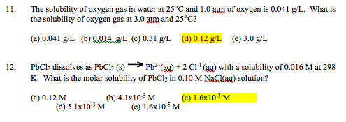 11. The solubility of oxygen gas in water at 25°C and | Chegg.com