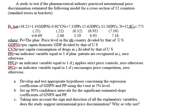 Solved A study to test if the pharmaceutical industry | Chegg.com