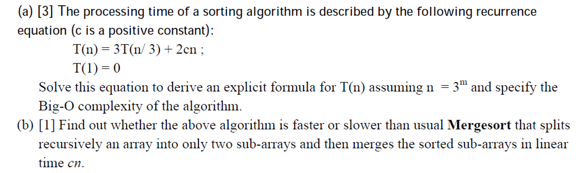 Solved The processing time of a sorting algorithm is | Chegg.com