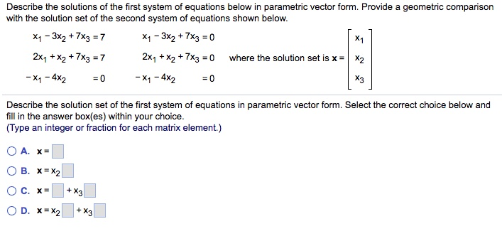 Solved Describe The Solutions Of The First System Of | Chegg.com