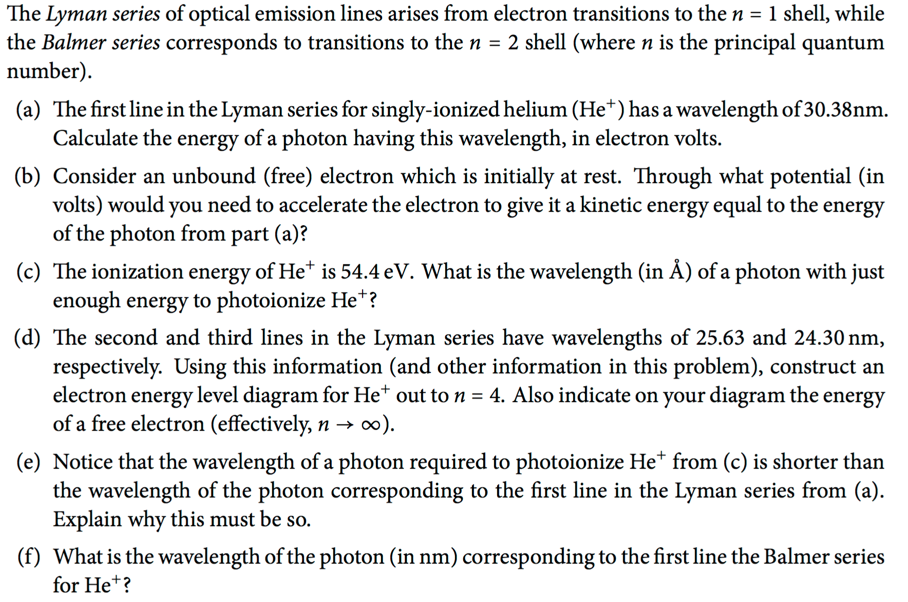 Solved The Lyman series of optical emission lines arises | Chegg.com