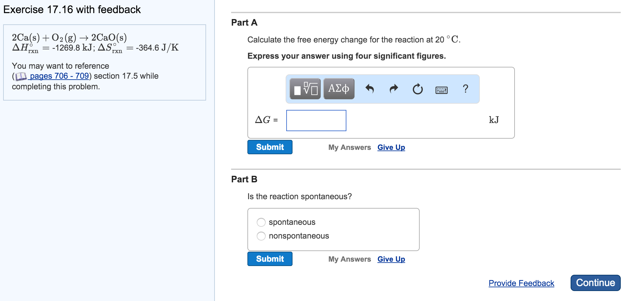 Solved Calculate The Free Energy Change For The Reaction At | Chegg.com