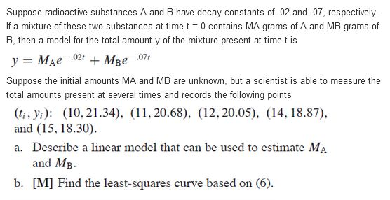 Solved Suppose Radioactive Substances A And B Have Decay | Chegg.com