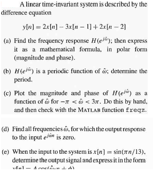 Solved A linear time-invariant system is described by the | Chegg.com