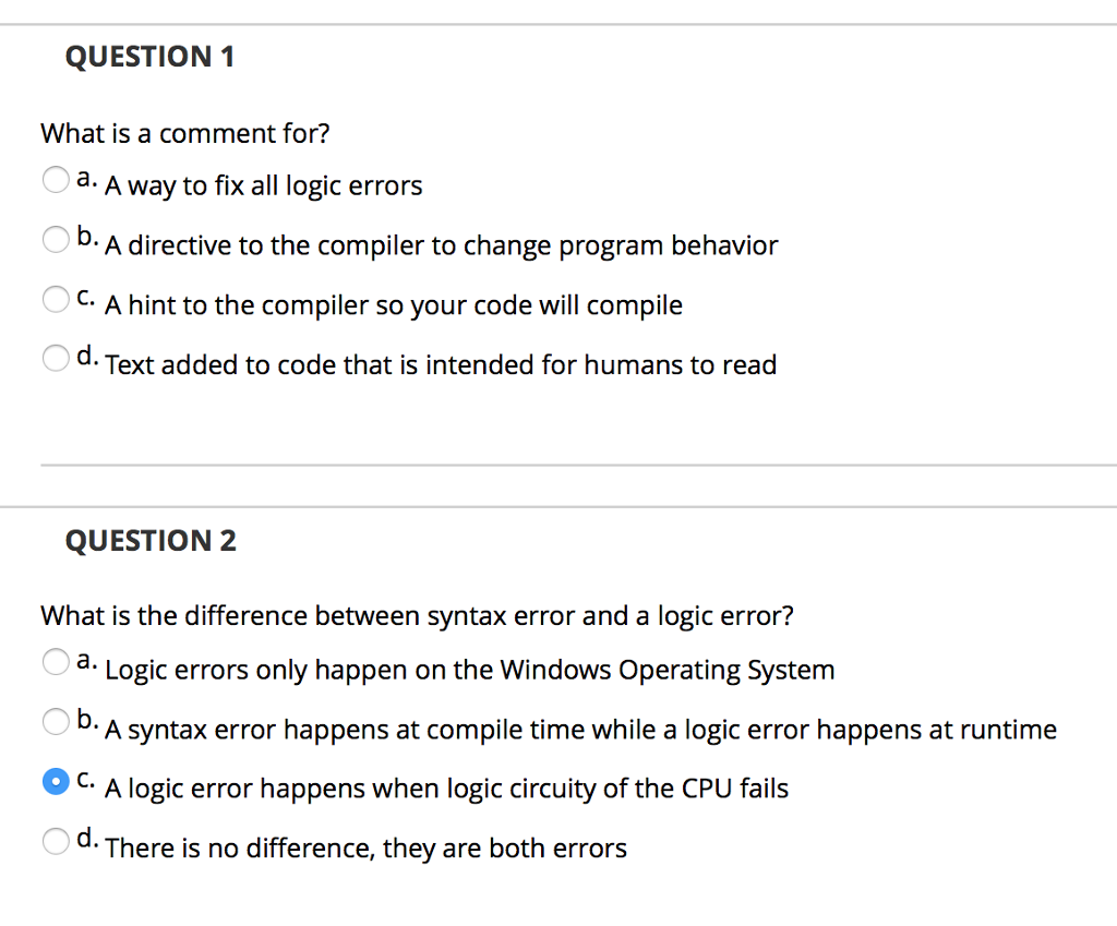 Solved QUESTION 1 What is a comment for? a A way to fix all | Chegg.com
