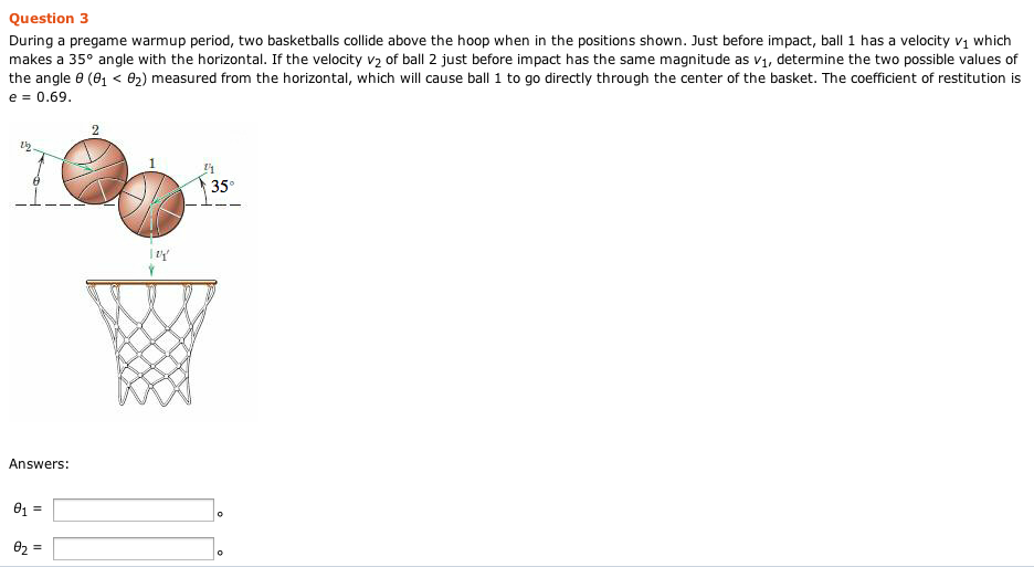 Solved During A Pregame Warmup Period, Two Basketballs | Chegg.com