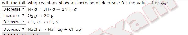 Solved Will the following reactions show an increase or | Chegg.com