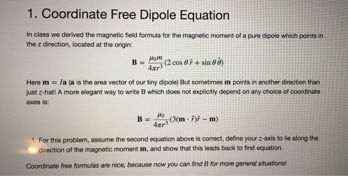 solved-coordinate-free-dipole-equation-in-class-we-derived-chegg