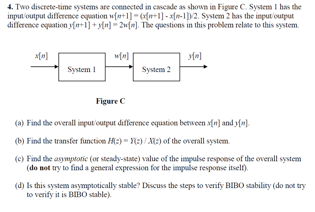 solved-4-two-discrete-time-systems-are-connected-in-cascade-chegg