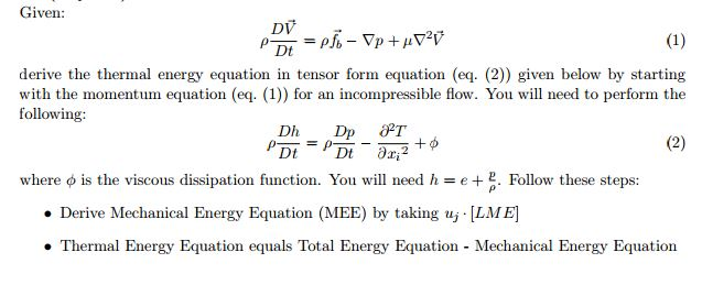 Given: rho DV/Dt = rho f_b - p + mu V derive the | Chegg.com