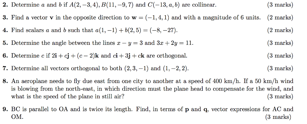 Solved Determine A And B If A(2, -3, 4), B(11, -9, 7) And | Chegg.com