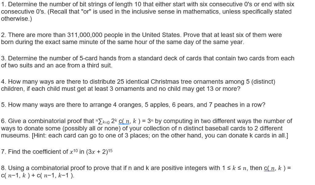 Solved Determine The Number Of Bit Strings Of Length 10 That Chegg